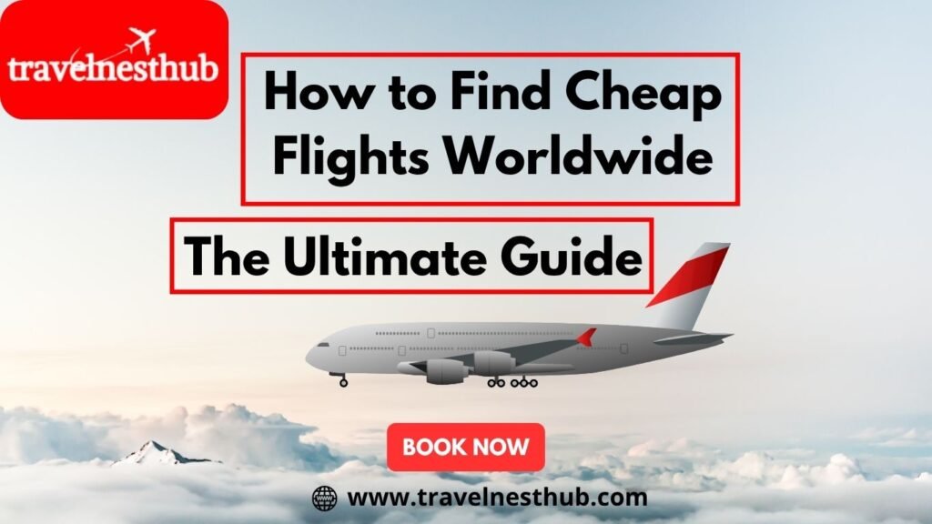 cheap flights worldwide